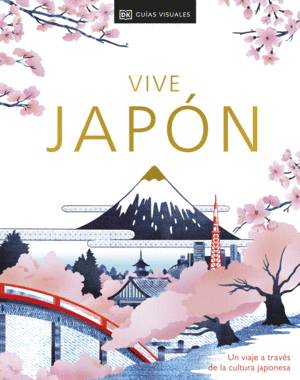 VIVE JAPON. SEGUNDA EDICION