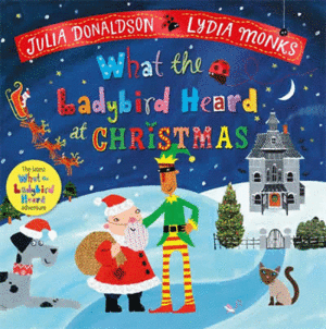 WHAT THE LADYBIRD HEARD AT CHRISTMAS