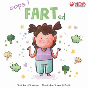 OOPS I FARTED