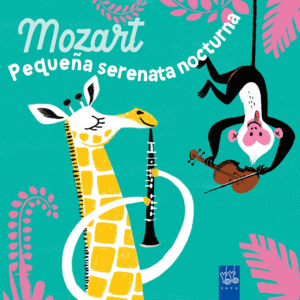 MOZART. PEQUEA SERENATA NOCTURNA