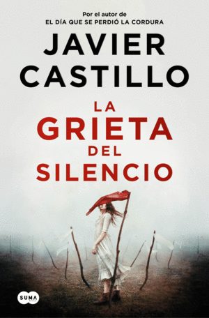 LA GRIETA DEL SILENCIO