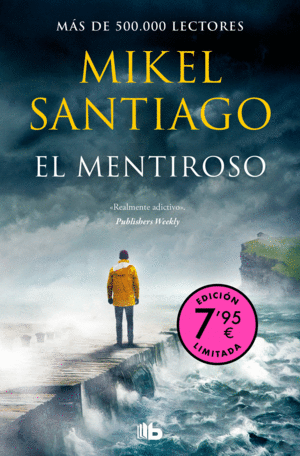 EL MENTIROSO  (CAMPAA DE VERANO EDICION LIMITADA) (TRILOGIA DE ILLUMBE 1)