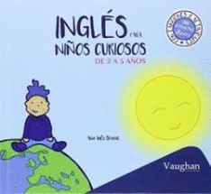 INGLES PARA NIOS CURIOSOS DE 2 A 3 AOS