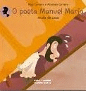 O POETA MANUEL MARA MUDA DE CASA